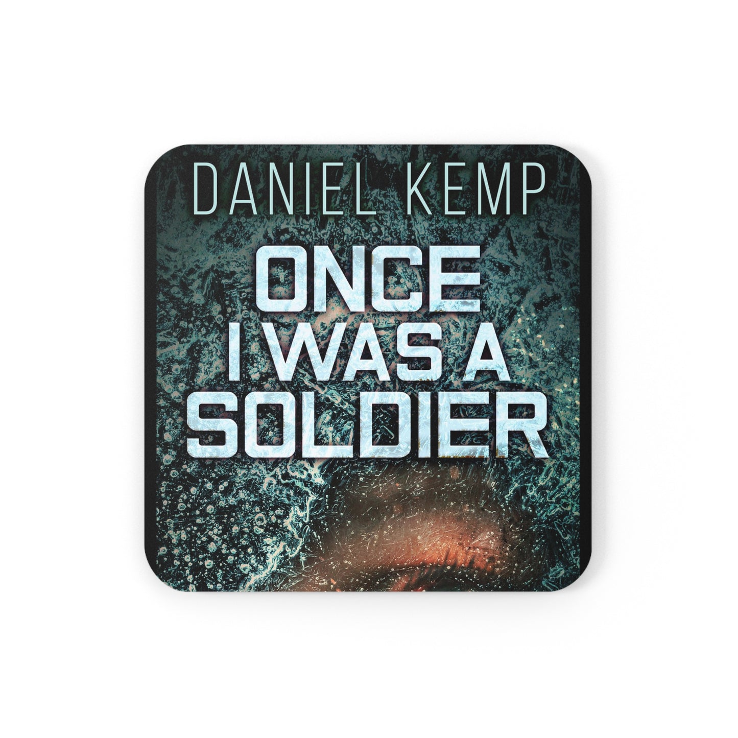 Once I Was A Soldier - Corkwood Coaster Set