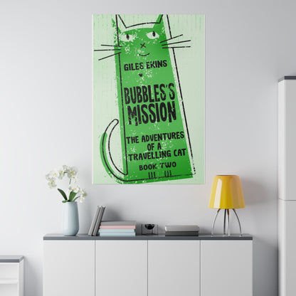 Bubbles's Mission - Canvas