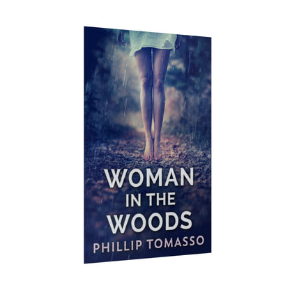 Woman in the Woods - Rolled Poster