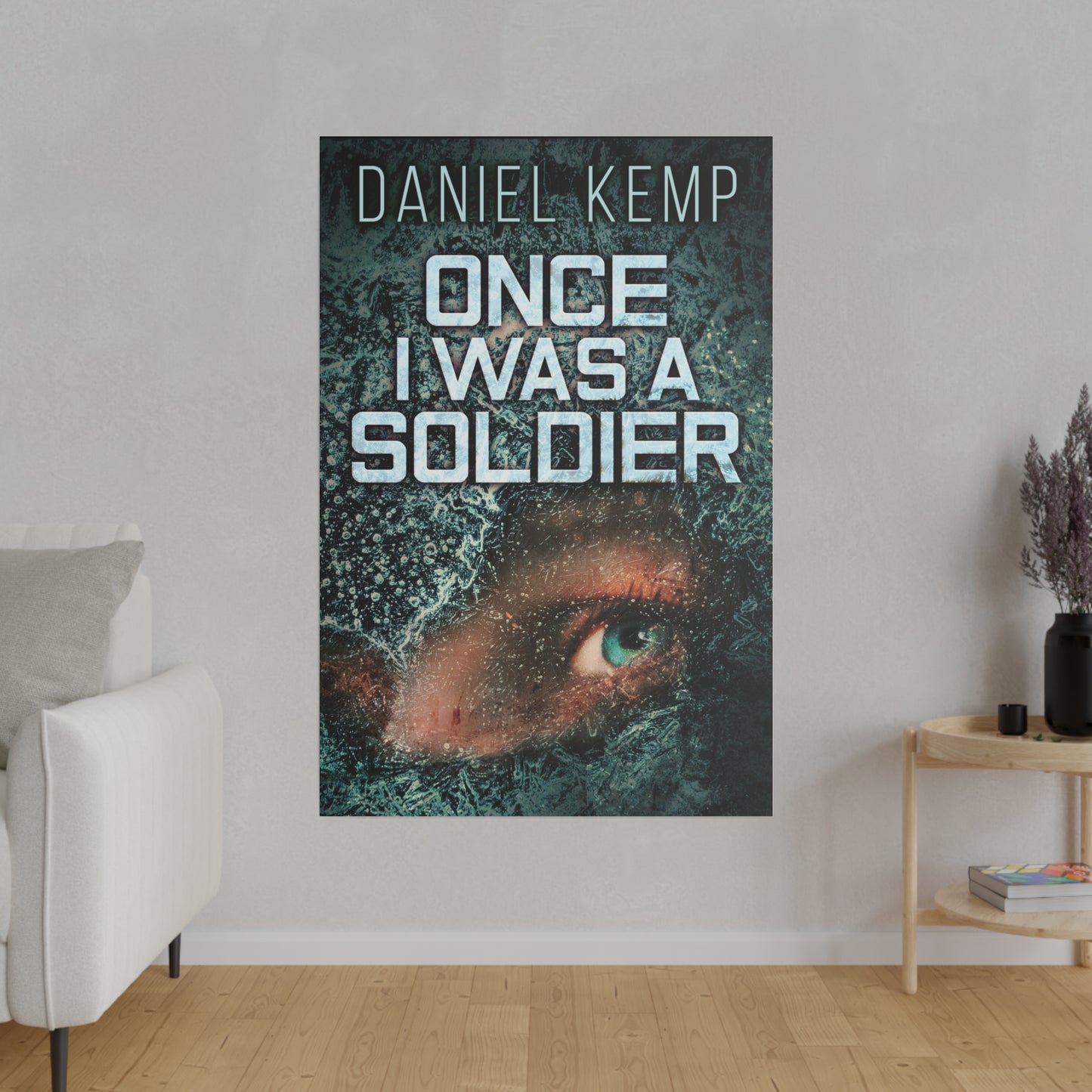 Once I Was A Soldier - Canvas