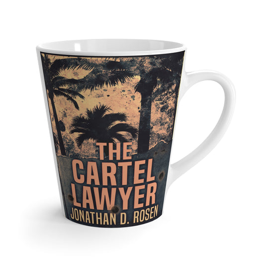 The Cartel Lawyer - Latte Mug