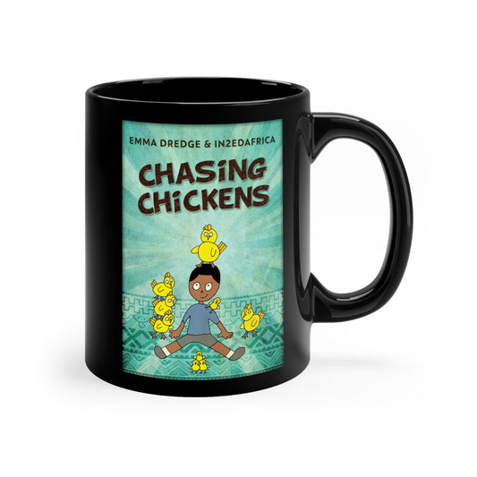 Chasing Chickens - Black Coffee Mug