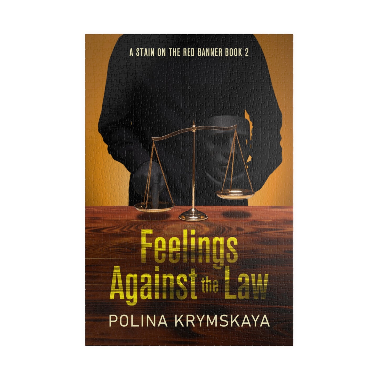 Feelings Against the Law - 1000 Piece Jigsaw Puzzle