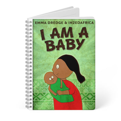 I Am A Baby - A5 Wirebound Notebook