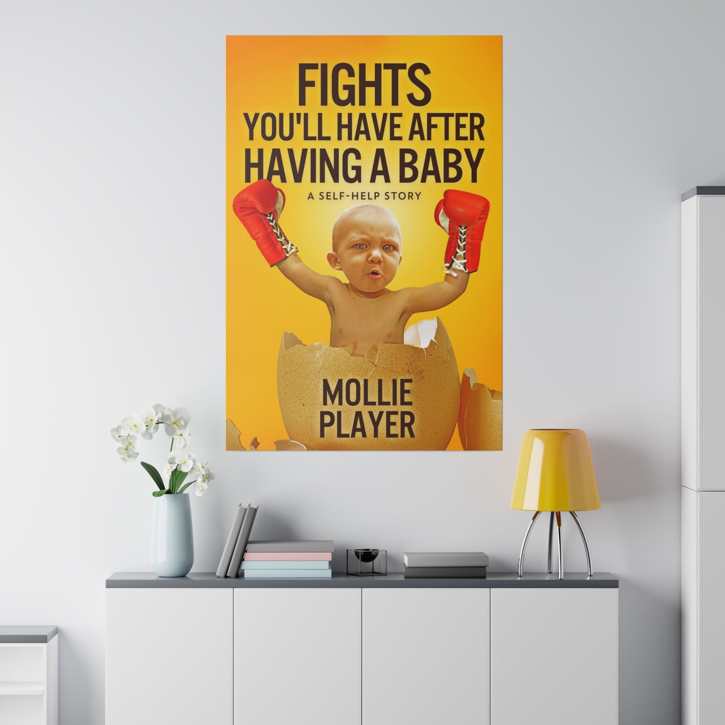 Fights You'll Have After Having A Baby - Canvas