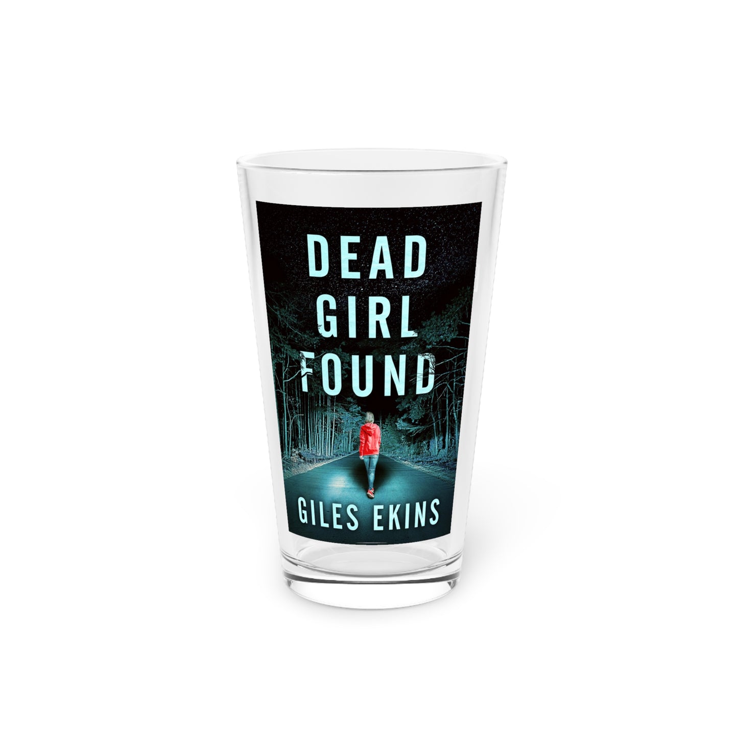 Dead Girl Found - Pint Glass