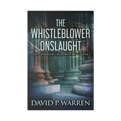 The Whistleblower Onslaught - Canvas