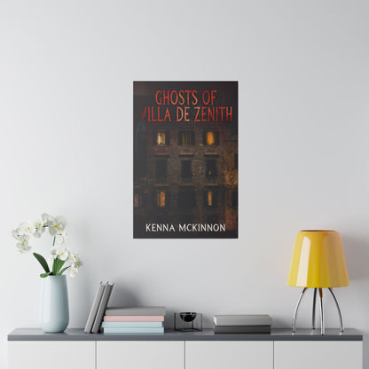 Ghosts of Villa de Zenith - Canvas