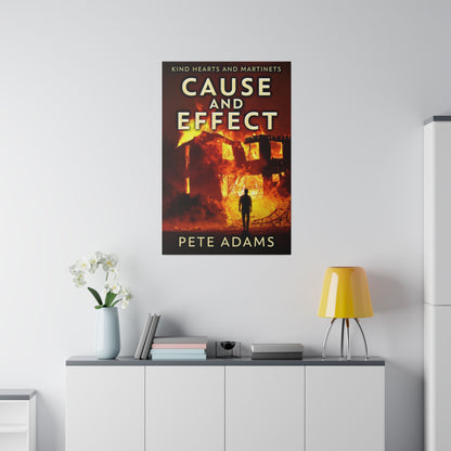 Cause And Effect - Canvas