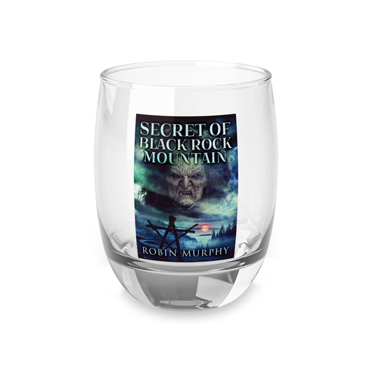 Secret of Black Rock Mountain - Whiskey Glass