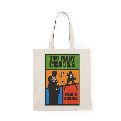 Too Many Crooks - Natural Tote Bag