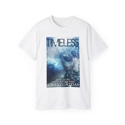 Timeless - Unisex T-Shirt