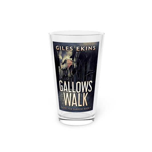 Gallows Walk - Pint Glass