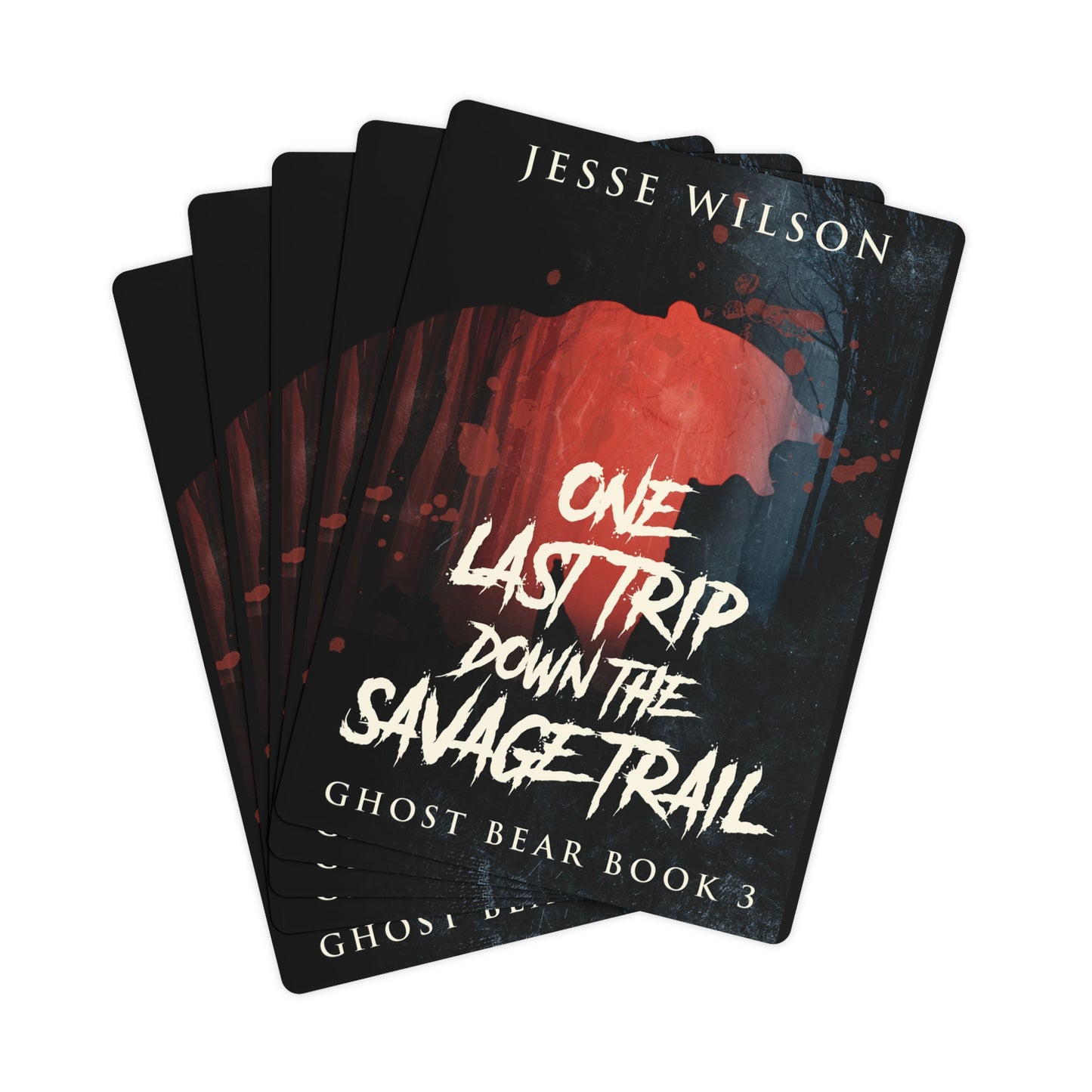 One Last Trip Down The Savage Trail - Playing Cards