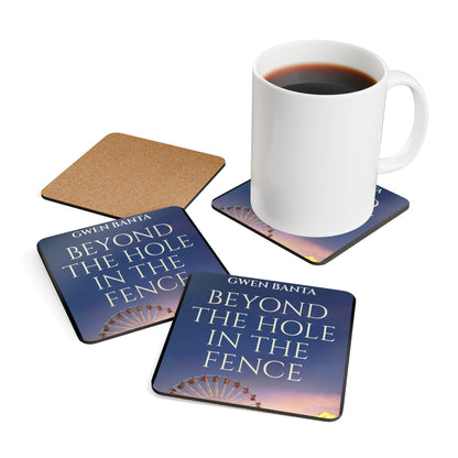 Beyond the Hole in the Fence - Corkwood Coaster Set