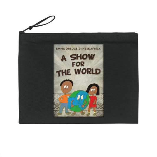 A Show For The World - Pencil Case