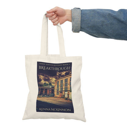 Breakthrough - Natural Tote Bag