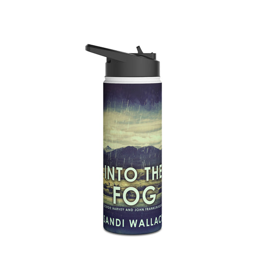 Into The Fog - Stainless Steel Water Bottle