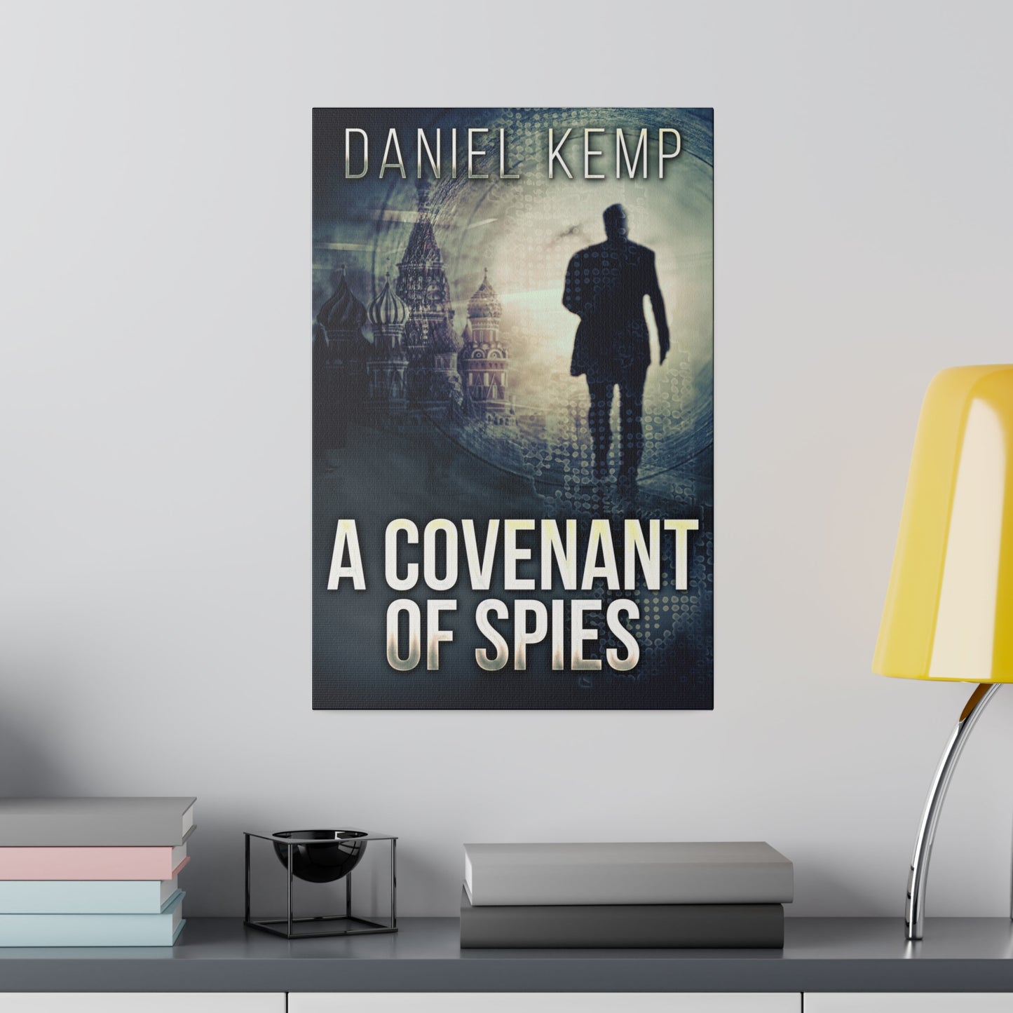 A Covenant Of Spies - Canvas