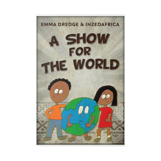 A Show For The World - Canvas