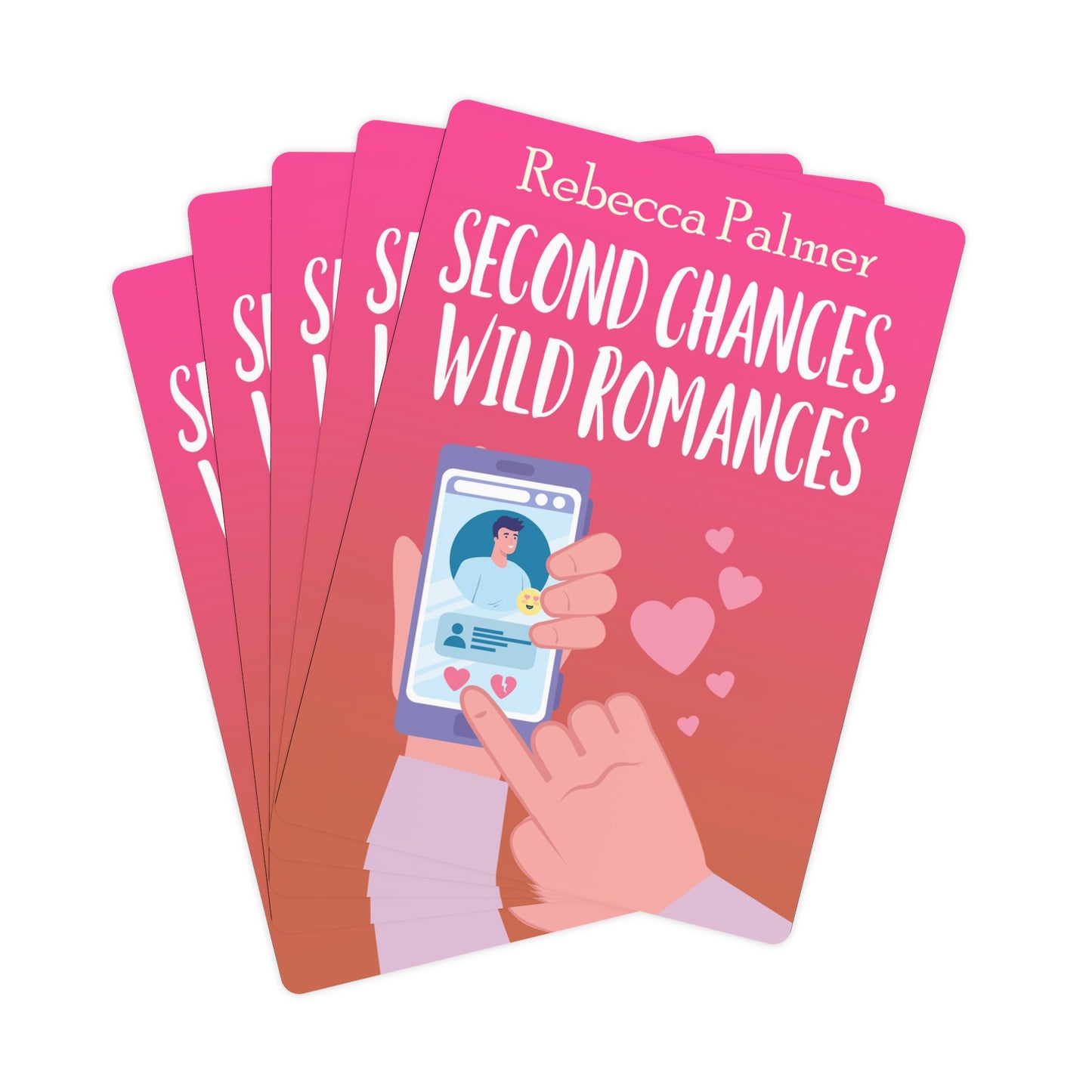 Second Chances, Wild Romances - Playing Cards