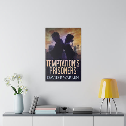 Temptation's Prisoners - Canvas