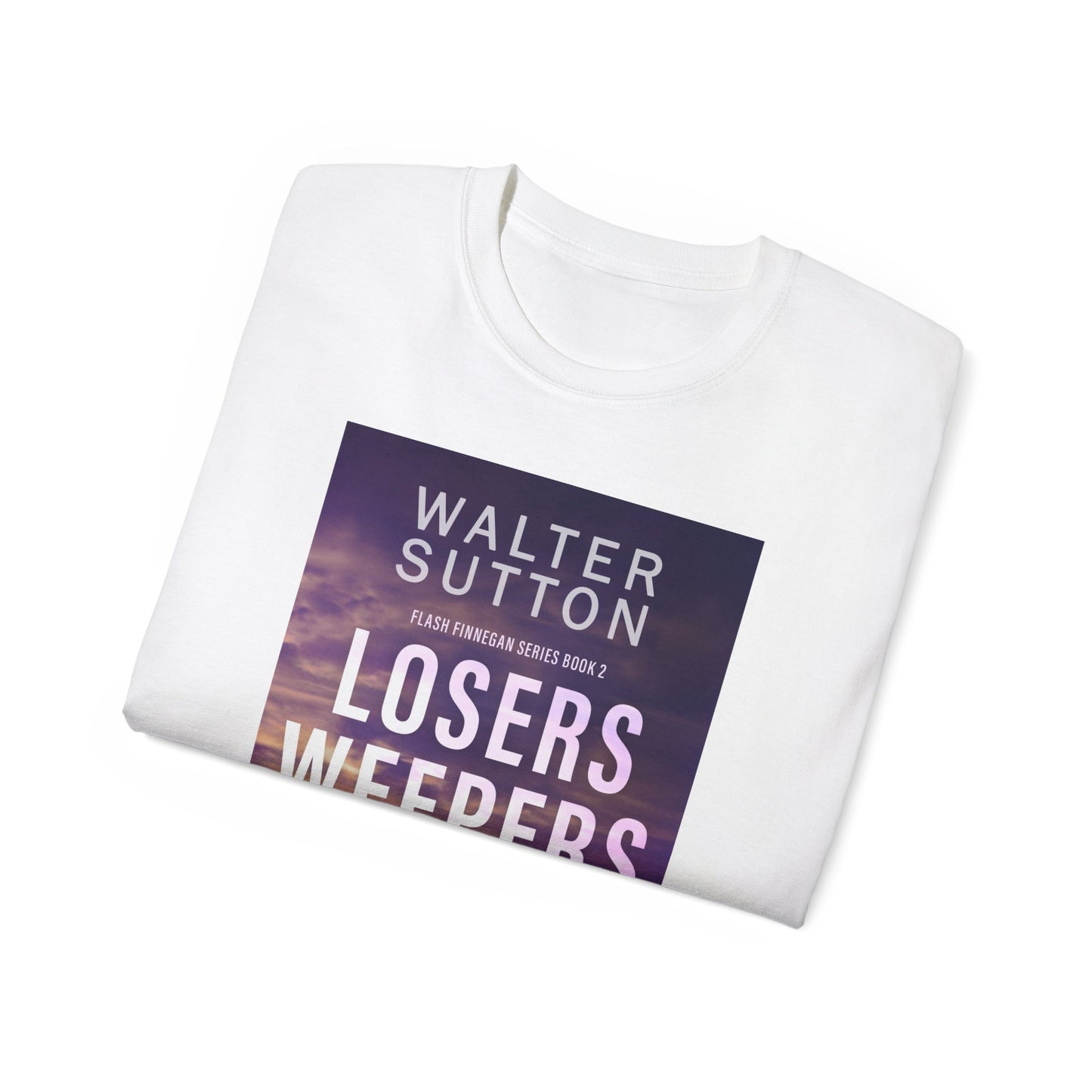 Losers Weepers - Unisex T-Shirt