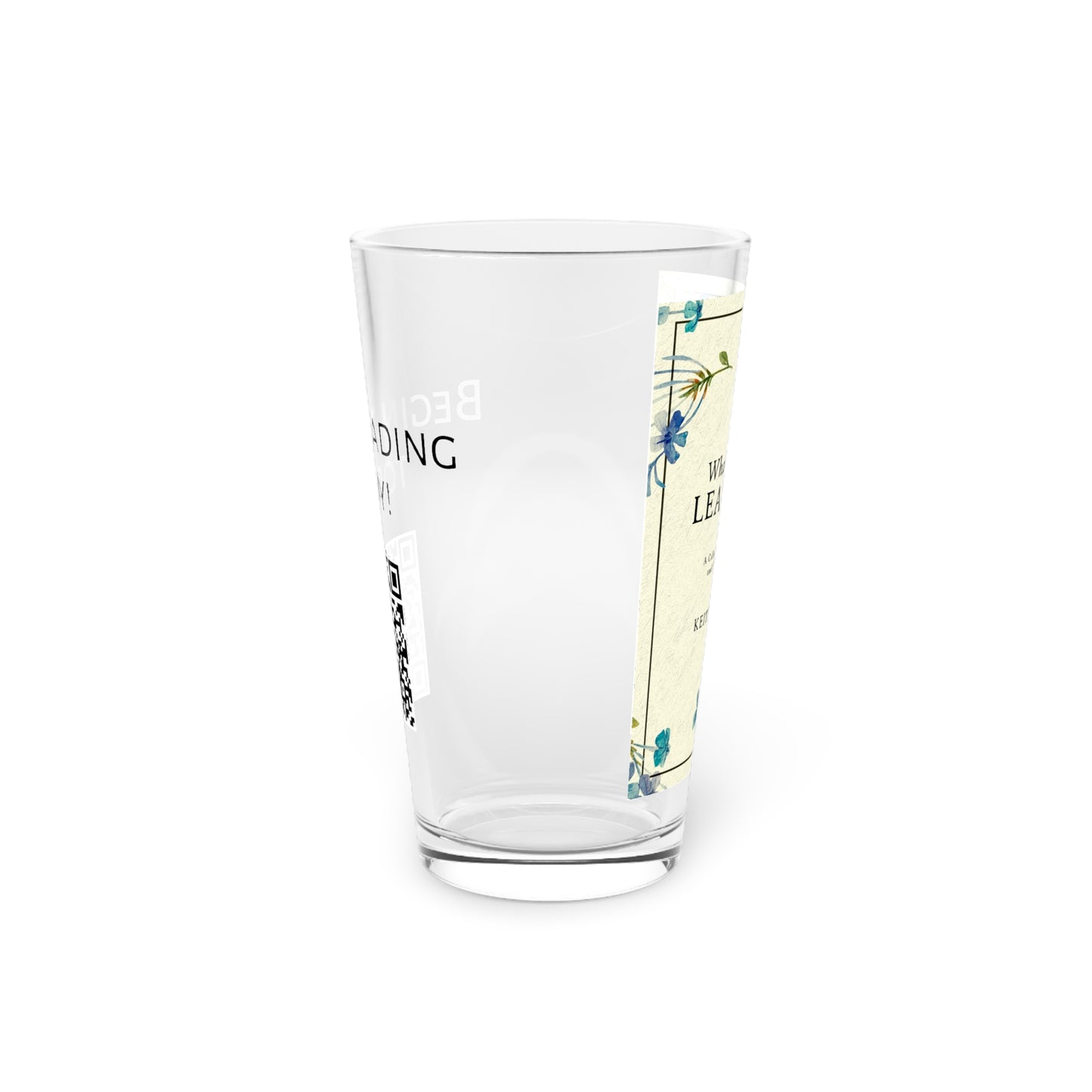 What I Have Learned - Pint Glass