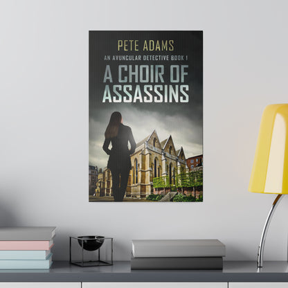 A Choir Of Assassins - Canvas