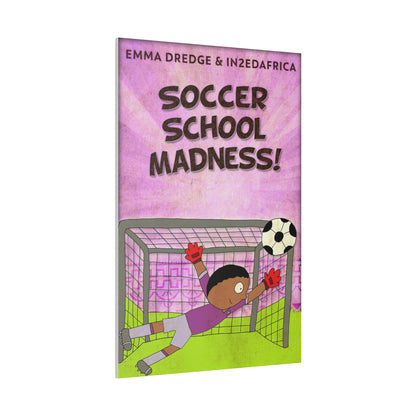 Soccer School Madness! - Canvas