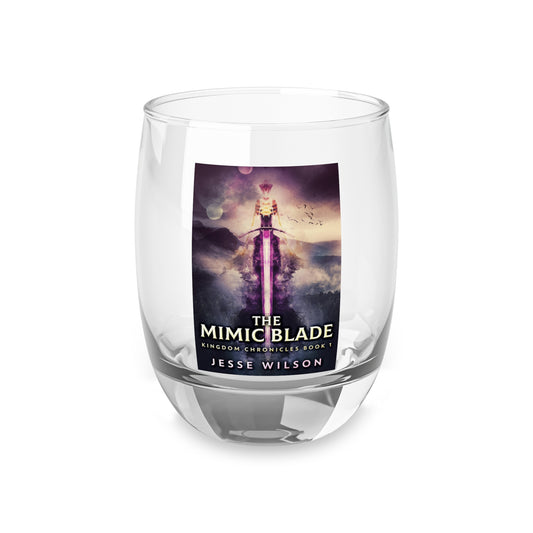 The Mimic Blade - Whiskey Glass