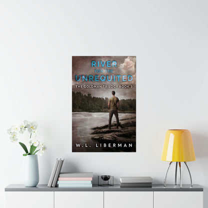 River for the Unrequited - Matte Poster