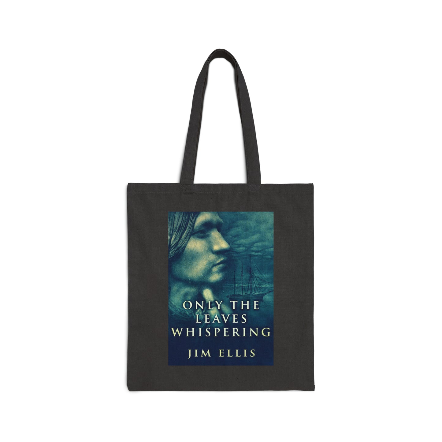 Only The Leaves Whispering - Cotton Canvas Tote Bag