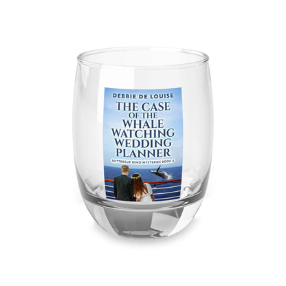 The Case of the Whale Watching Wedding Planner - Whiskey Glass