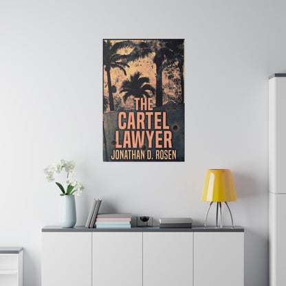 The Cartel Lawyer - Canvas