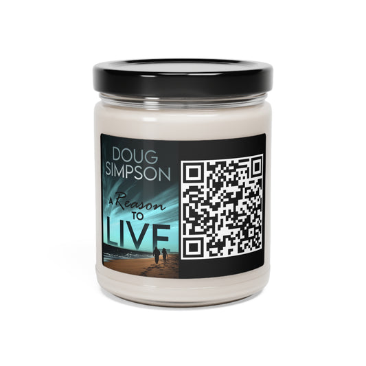 A Reason To Live - Scented Soy Candle