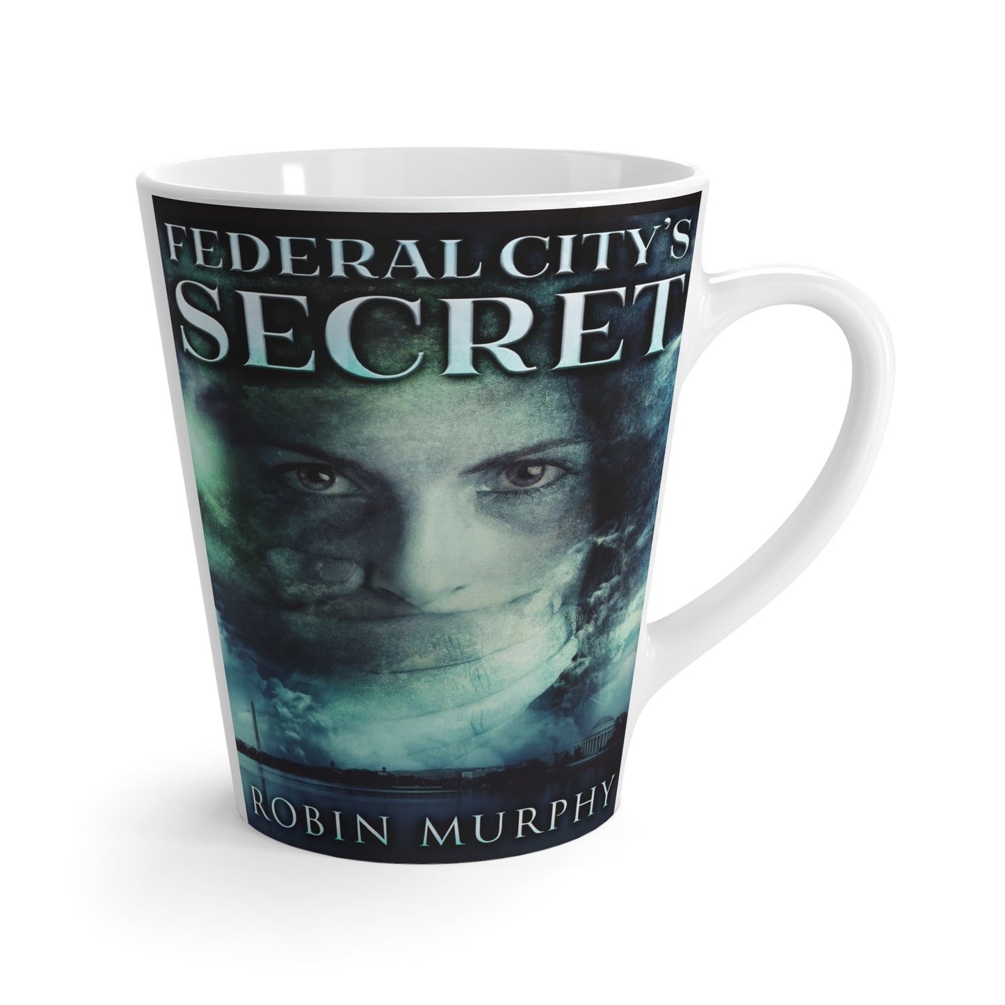 Federal City's Secret - Latte Mug