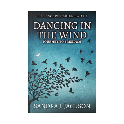 Dancing In The Wind - Canvas