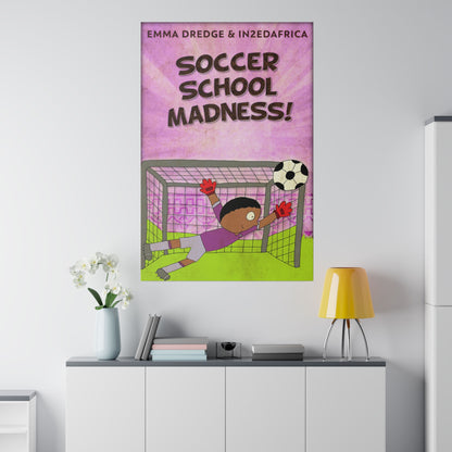 Soccer School Madness! - Canvas