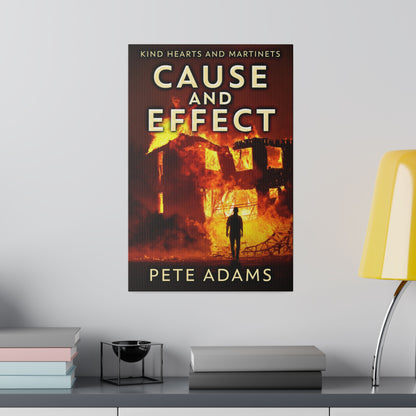 Cause And Effect - Canvas