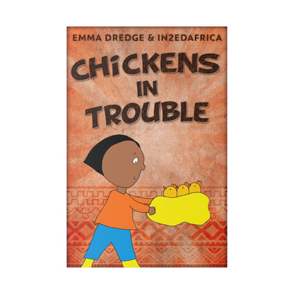 Chickens In Trouble - Canvas