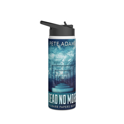 Dead No More - Stainless Steel Water Bottle