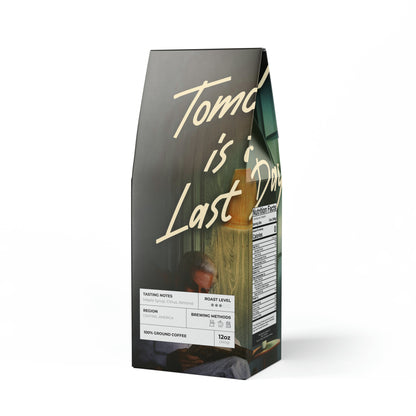 Tomorrow Is The Last Day - Broken Top Coffee Blend (Medium Roast)