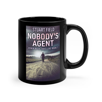 Nobody's Agent - Black Coffee Mug