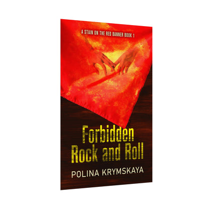 Forbidden Rock and Roll - Rolled Poster