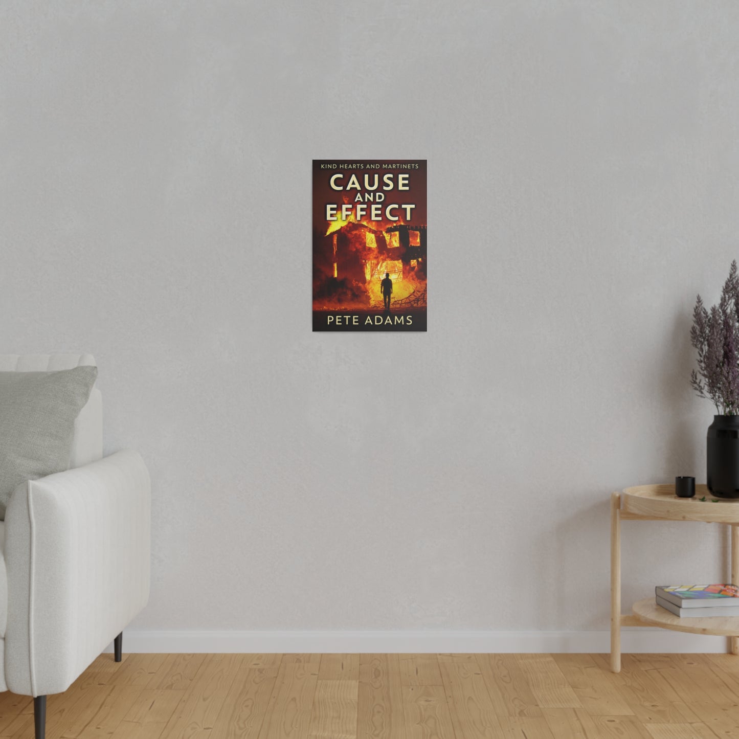 Cause And Effect - Canvas