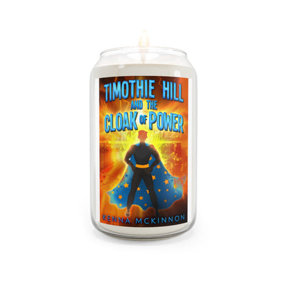 Timothie Hill and the Cloak of Power - Scented Candle