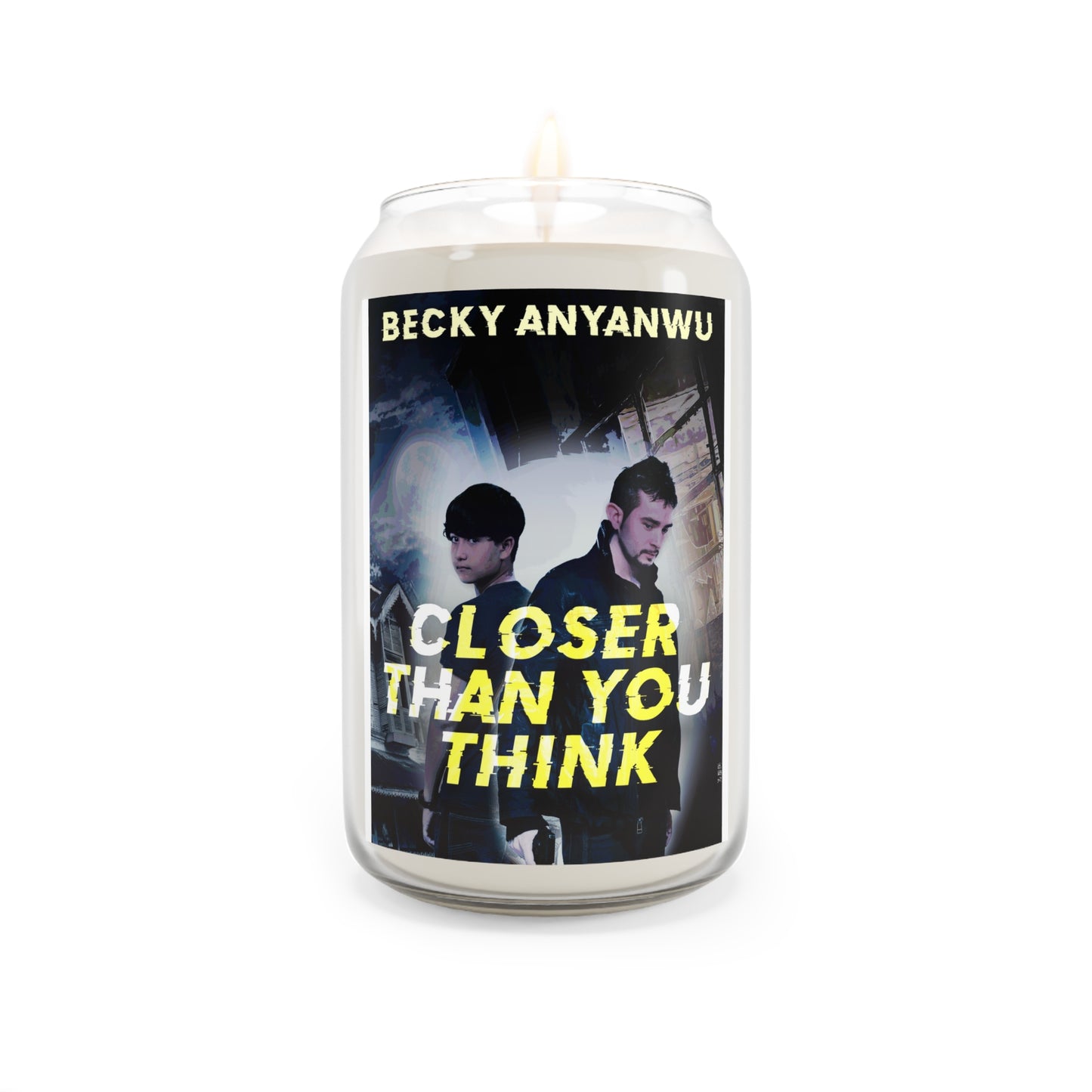 Closer Than You Think - Scented Candle