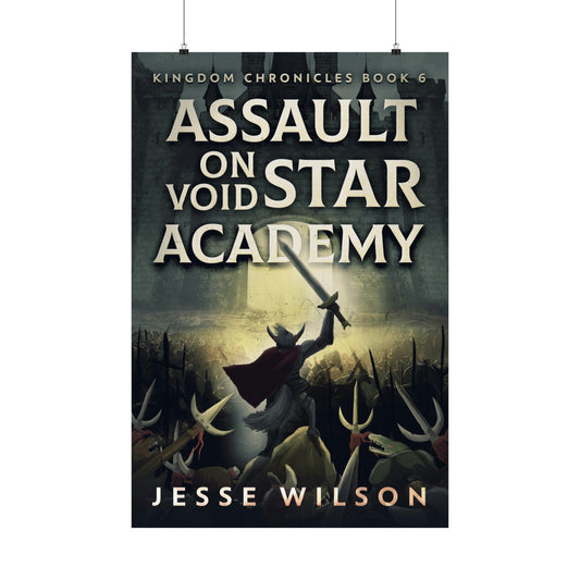 Assault On Void Star Academy - Matte Poster