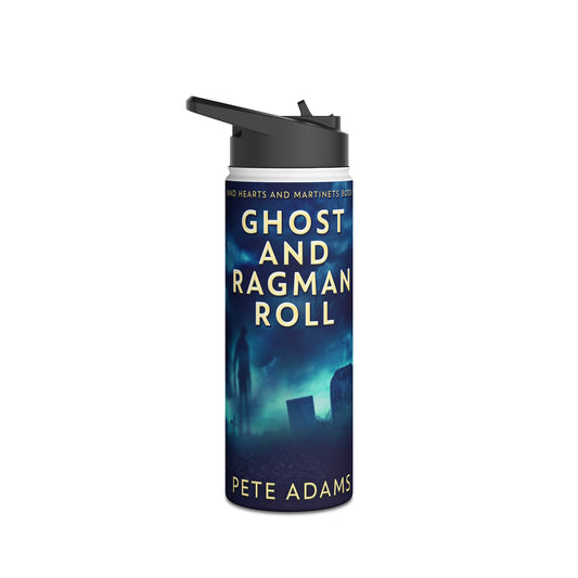 Ghost And Ragman Roll - Stainless Steel Water Bottle